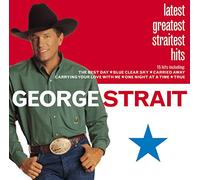 George Strait - Latest Greatest Straitest