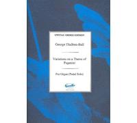 George Thalben-Ball: Variations On A Theme By Paganini For Organ Pedals: Organ: