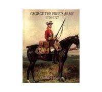 George the First's Army 1714-1727, [Set of Vol.1+Vol.2]