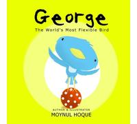 George: The World's Most Flexible Bird