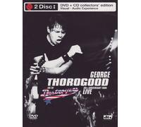 George Thorogood - 30th Anniversary Tour: Live In Europe [DVD] [2006]