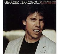 George Thorogood - Bad to the Bone [VINYL]