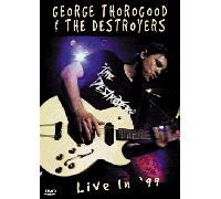 George Thorogood & Destroyers - Live in 99 [DVD] [US Import] [NTSC]