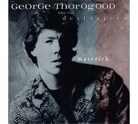 George Thorogood & The Destroyers - Maverick