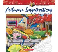 George Toufexis Creative Haven Autumn Inspirations Color by Number Paperback Book George Toufexis Multicolor