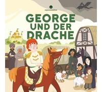 George und der Drache (representation EINFACHE SPRACHE)