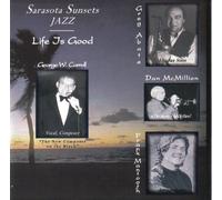 George W. Carroll - Life Is Good