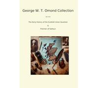 George W. T. Omond Collection (Classic Collections)