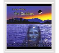 George Wallace - The Goddess