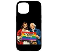 George Washington And Jesus Funny History We re cool with it Case for iPhone 15