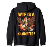 George Washington Eagle WTF Is A Kilometer 4th of July Zip Hoodie
