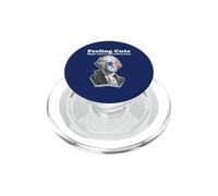 George Washington Feeling Cute Might Start a Revolution PopSockets PopGrip for MagSafe