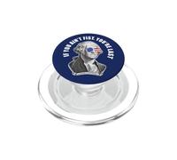 George Washington If You Ain't First You're Last PopSockets PopGrip for MagSafe