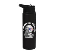George Washington If You Ain't First You're Last Stainless Steel Insulated Water Bottle