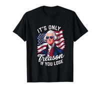 George Washington It's Only Treason If You Lose 4th Of July T-Shirt