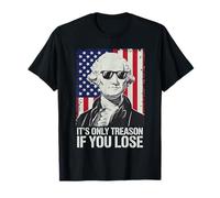 George Washington It's Only Treason If You Lose 4th Of July T-Shirt