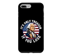 George Washington Only Treason If You Lose Patriot Quote Case for iPhone 7 Plus/8 Plus