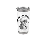 George Washington Too Cool for British Rule Stainless Steel Insulated Tumbler