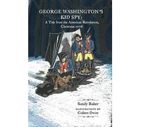 George Washington's Kid Spy: A Tale from the American Revolution, Christmas 1776