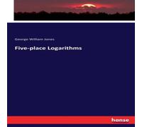 George William Jones Five-place Logarithms Paperback Book in White George William Jones White