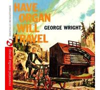George Wright - Have Organ Will Travel