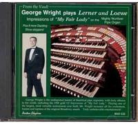 George Wright Plays Lerner and Loewe