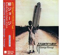 George Yanagi - Atlantic S Best [Remastered]