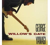 GEORGE YANAGI - Willow's Gate