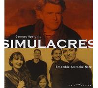 Georges Aperghis - Aperghis - Simulacres