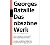 Georges Bataill Das obszöne Werk: Die Geschichte des Auges / Madame (Paperback)