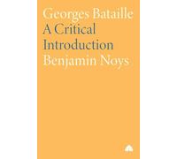 Georges Bataille: A Critical Introduction (Modern European Thinkers)