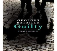 Georges Bataille Guilty Paperback Book Georges Bataille Multicolor
