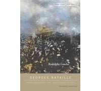 Georges Bataille: Phenomenology and Phantasmatology (Cultural Memory in the Present)