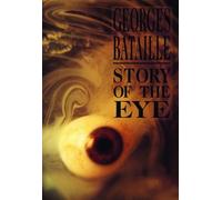 Georges Bataille Story of the Eye (Paperback) (US IMPORT)