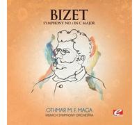Georges Bizet - Bizet: Symphony No. 1 in C Major (Digitally Remastered)