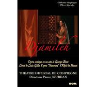 Georges Bizet - Djamileh - Theatre Francais de la Musique [DVD]