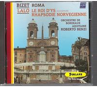 Georges Bizet - Edouard Lalo - Roma - Le Roi Dys