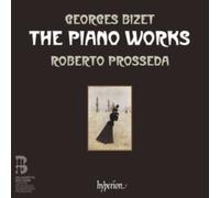 Georges Bizet: The Piano Works
