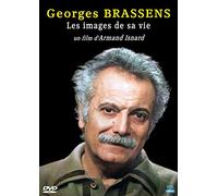 Georges Brassens : Les Images de sa Vie