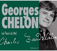Georges Chelon - Georges Chelon - Les Fleurs Du Mal / Poesies Baudela