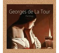 Georges de La Tour: Paintings (Drawings & Paintings)