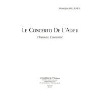 Georges Delerue: Le Concerto De L'Adieu - pour Violon et Piano: Violin: