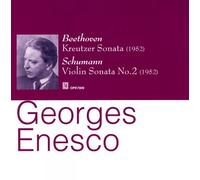 Georges Enesco - Georges Enesco : Beethoven Kreutzer Sonata