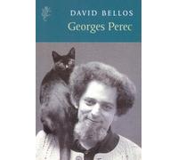 Georges Perec: A Life in Words