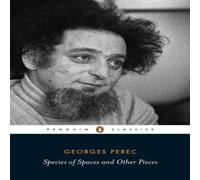 Georges Perec Species of Spaces & Other Pieces Paperback Book Georges Perec Multicolor