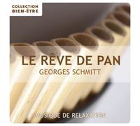 Georges Schmitt - Le Rêve De Pan