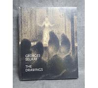 Georges Seurat: The Drawings