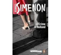 Georges Simenon - A Crime in Holland Inspector Maigret 7 - Paperbac - F245z