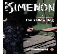 Georges Simenon The Yellow Dog Paperback Book Georges Simenon Multicolor