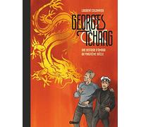 Georges & Tchang - Nouvelle édition: Une histoire d'amour au vingtième siècle
